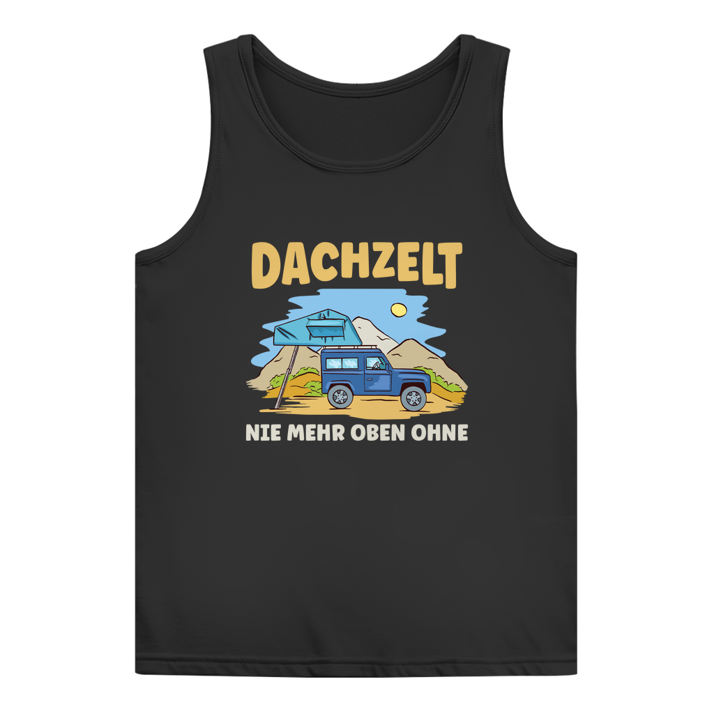 Dachzelt - Nie mehr oben ohne - Frauen Tank Top