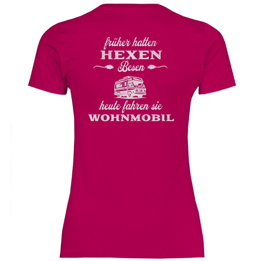 Früher hatten Hexen Besen. Heute fahren sie Wohnmobil - Backprint Frauen Shirt