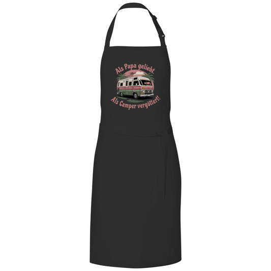 Als Papa geliebt – als Camper vergöttert! - Grillschürze - Campingfamilie.de