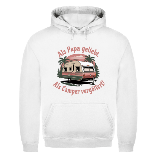Als Papa geliebt. Als Camper vergöttert - Männer Hoodie - Campingfamilie.de