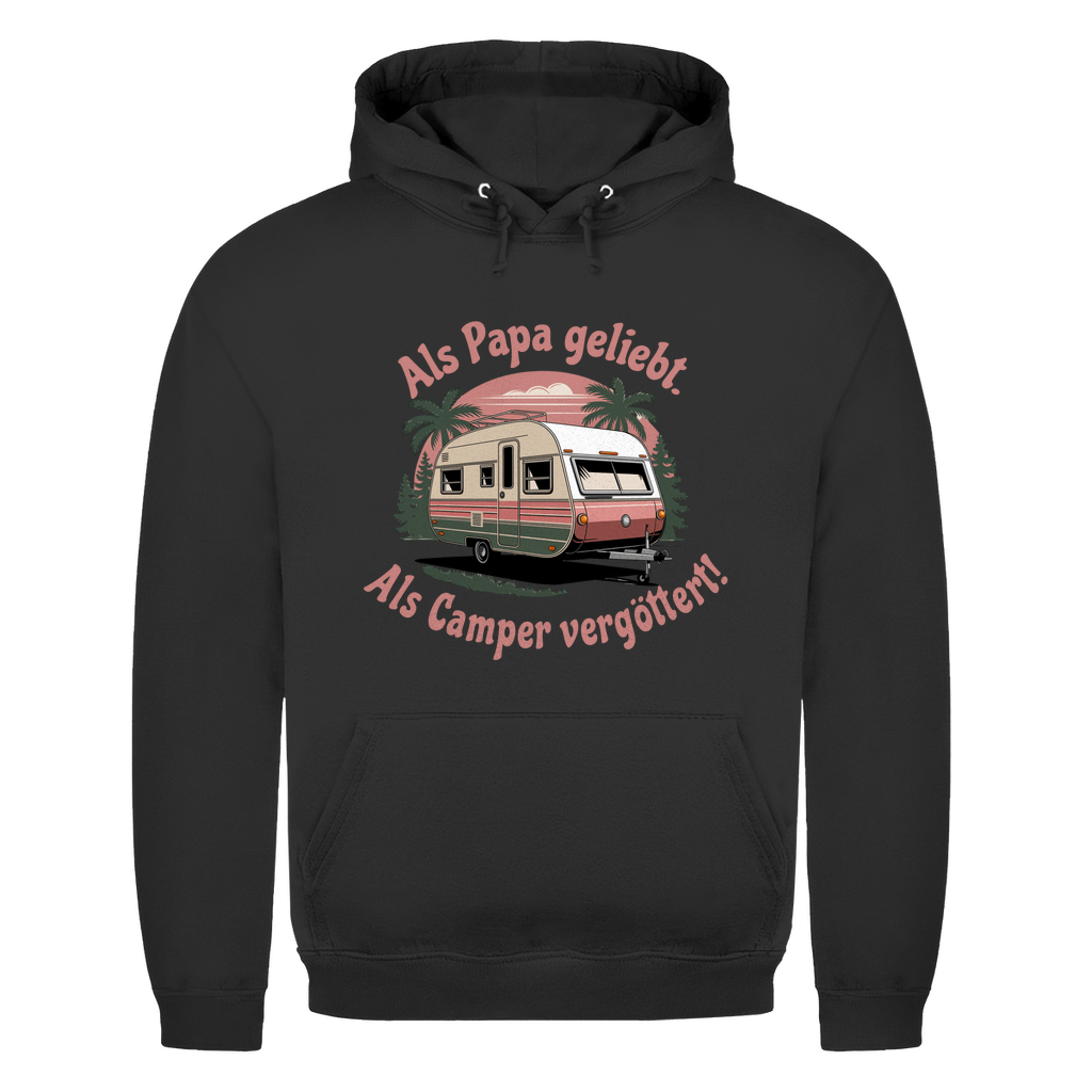 Als Papa geliebt. Als Camper vergöttert - Männer Hoodie - Campingfamilie.de