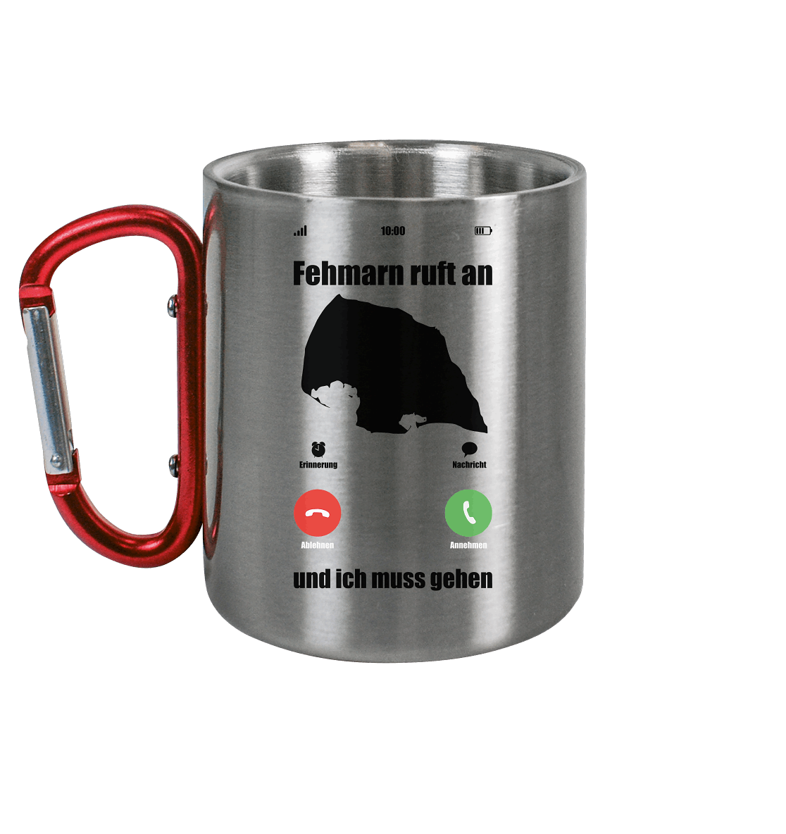 Fehmarn ruft an und ich muss gehen - Edelstahl Tasse