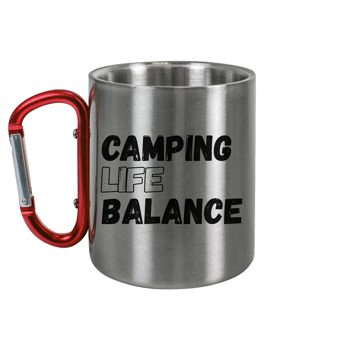 Camping Life Balance - Edelstahl Tasse