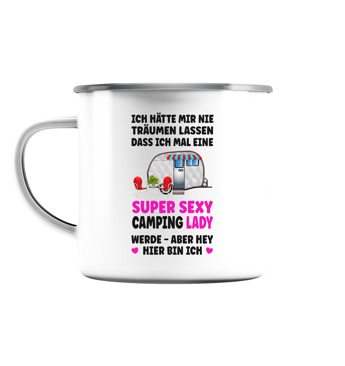 Super Sexy Camping Lady - Emaille Tasse (Silber)