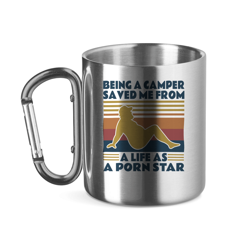 Being a Camper not a Pornstar - Edelstahl Tasse - Campingfamilie.de
