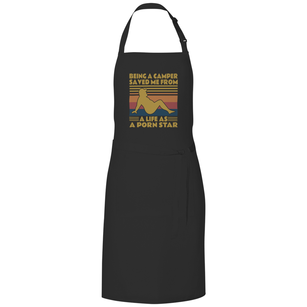 Being a Camper not a Pornstar - GrillschĂŒrze - Campingfamilie.de