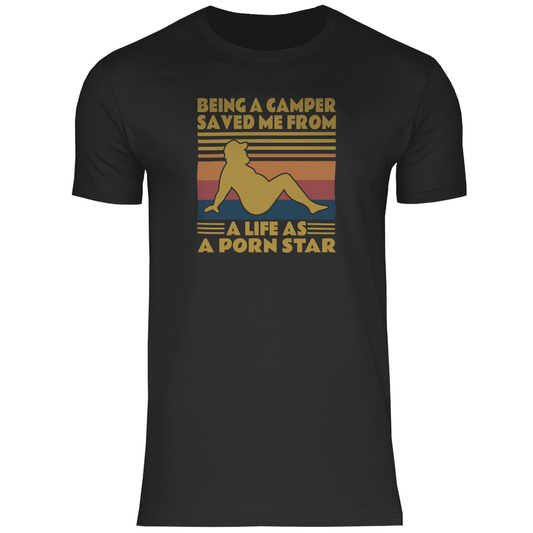 Being a Camper not a Pornstar - Herren Shirt - Campingfamilie.de
