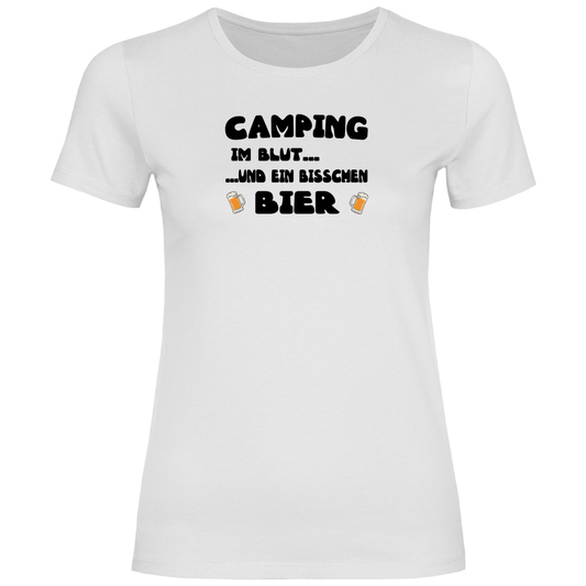 Camping im Blut...und ein bisschen Bier - Frauen Shirt - Campingfamilie.de