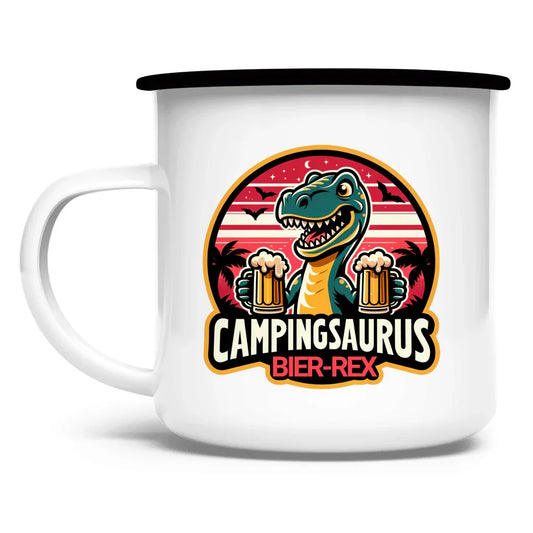 Campingsaurus Bier - Rex - Emaille Tasse - Campingfamilie.de