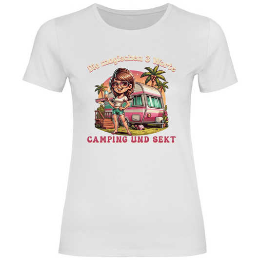 Die magischen 3 Worte: Camping & Sekt - Frauen Shirt - Campingfamilie.de