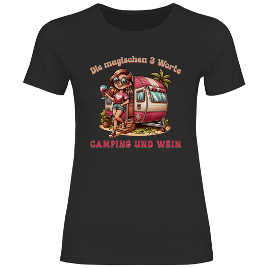 Die magischen 3 Worte: Camping & Wein - Frauen Shirt - Campingfamilie.de