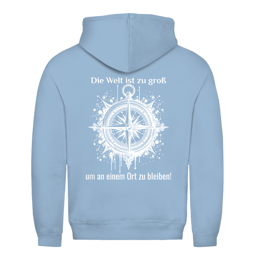 Die Welt ist zu groß, um an einem Ort zu bleiben! - Backprint Männer Hoodie - Campingfamilie.de