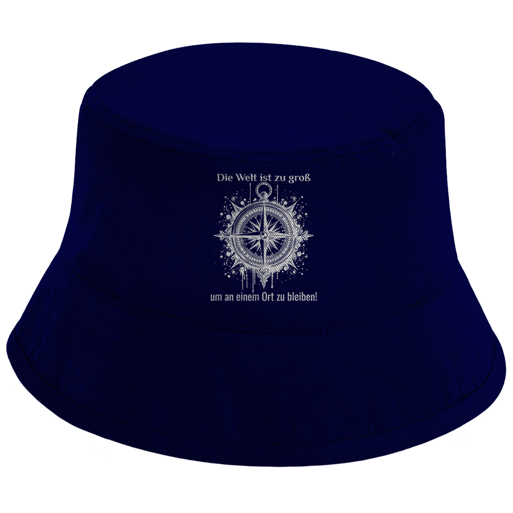 Die Welt ist zu groß, um an einem Ort zu bleiben! - Bucket Hat - Campingfamilie.de