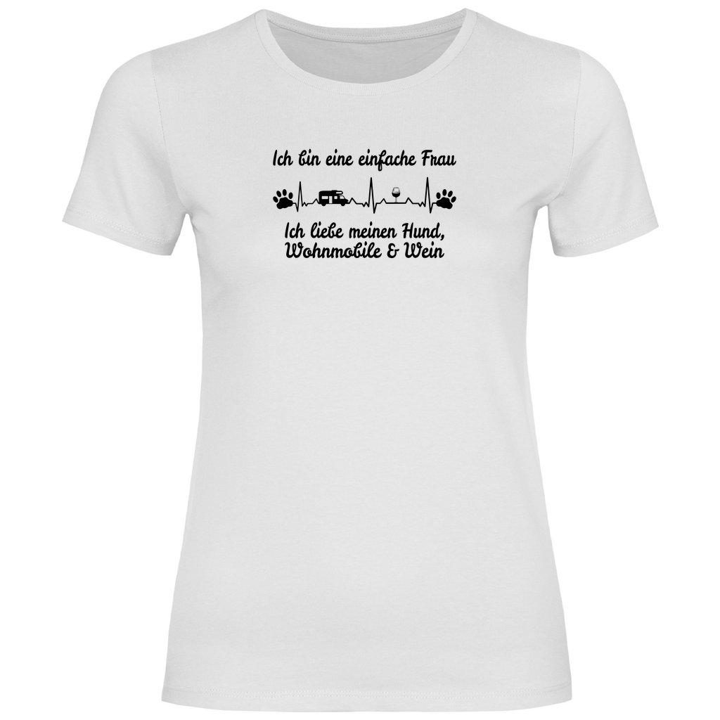 Einfache Frau - Liebe meinen Hund, Wohnmobil und Wein - Frauen Shirt - Campingfamilie.de