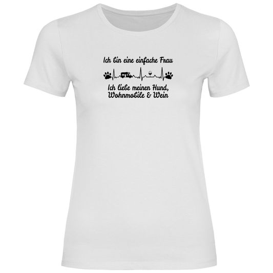 Einfache Frau - Liebe meinen Hund, Wohnmobil und Wein - Frauen Shirt - Campingfamilie.de