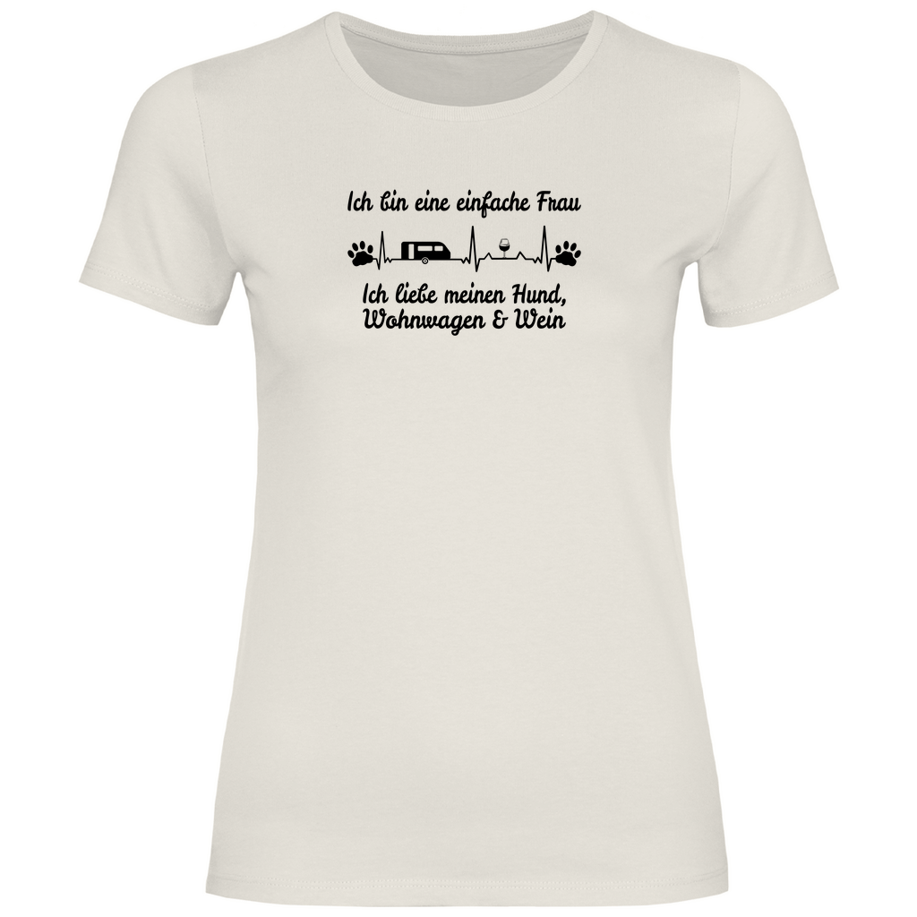 Einfache Frau - Liebe meinen Hund, Wohnwagen und Wein - Frauen Shirt - Campingfamilie.de