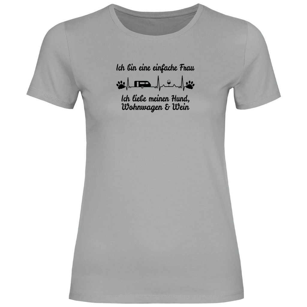 Einfache Frau - Liebe meinen Hund, Wohnwagen und Wein - Frauen Shirt - Campingfamilie.de