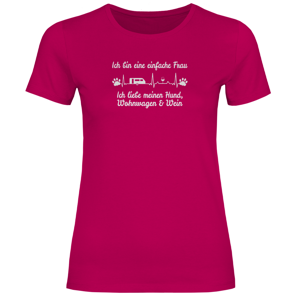 Einfache Frau - Liebe meinen Hund, Wohnwagen und Wein - Frauen Shirt - Campingfamilie.de