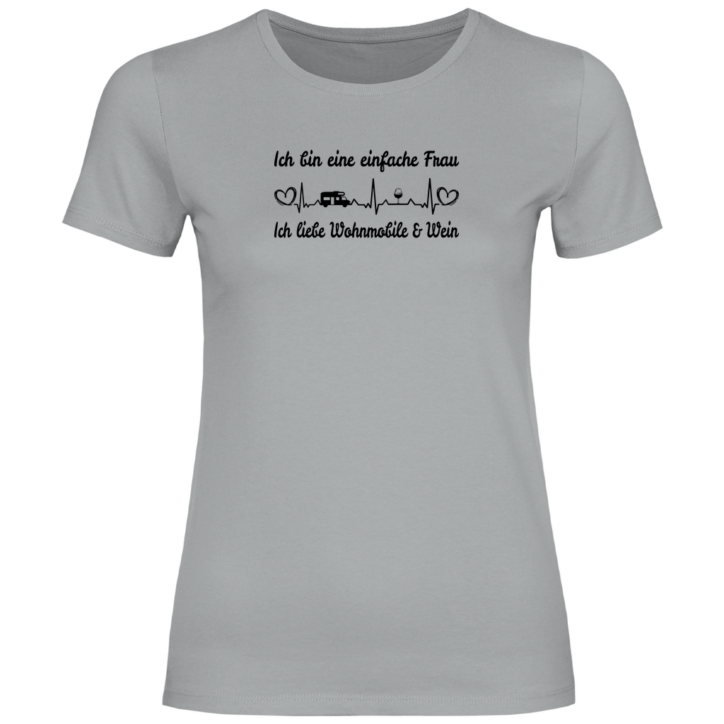 Einfache Frau - Liebe Wohnmobile und Wein - Frauen Shirt - Campingfamilie.de