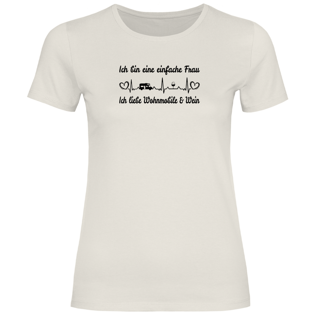 Einfache Frau - Liebe Wohnmobile und Wein - Frauen Shirt - Campingfamilie.de
