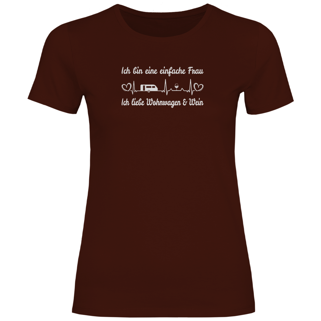 Einfache Frau - Liebe Wohnwagen und Wein - Frauen Shirt - Campingfamilie.de