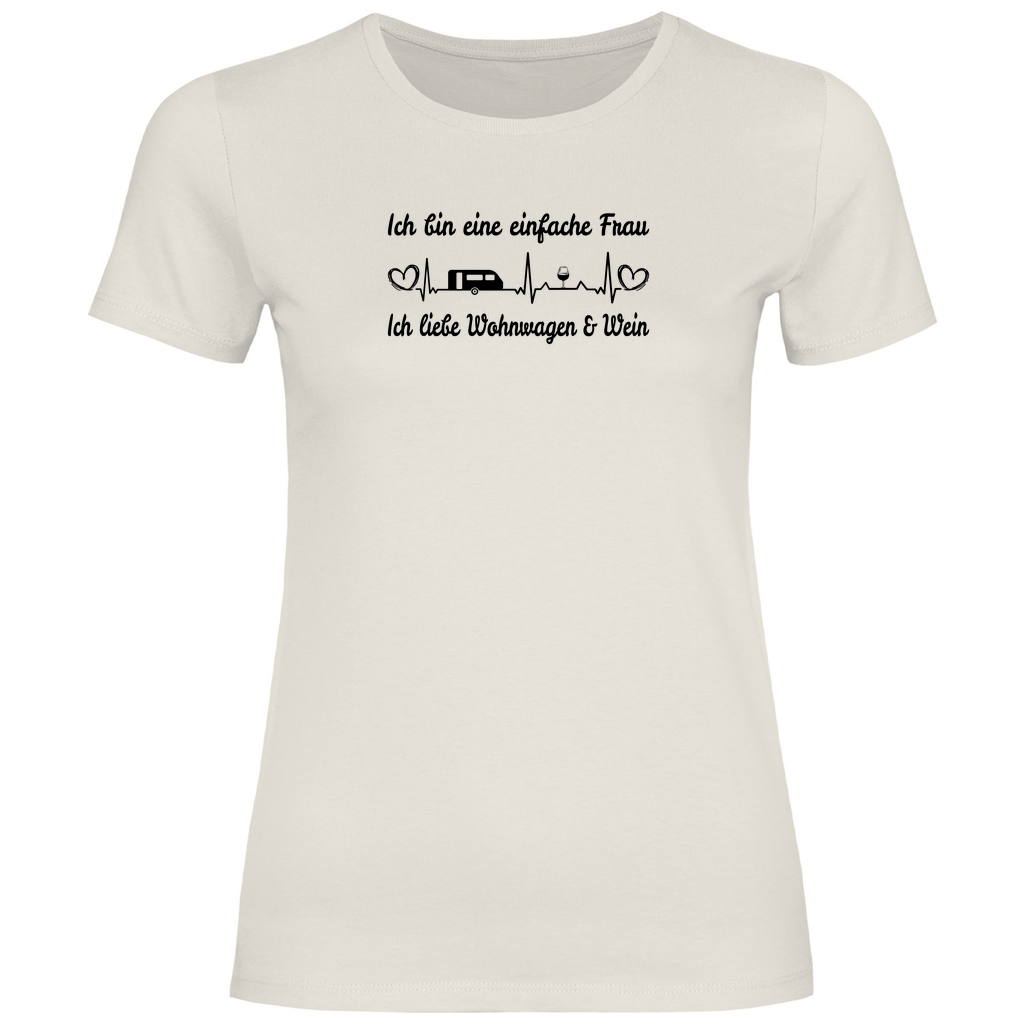 Einfache Frau - Liebe Wohnwagen und Wein - Frauen Shirt - Campingfamilie.de