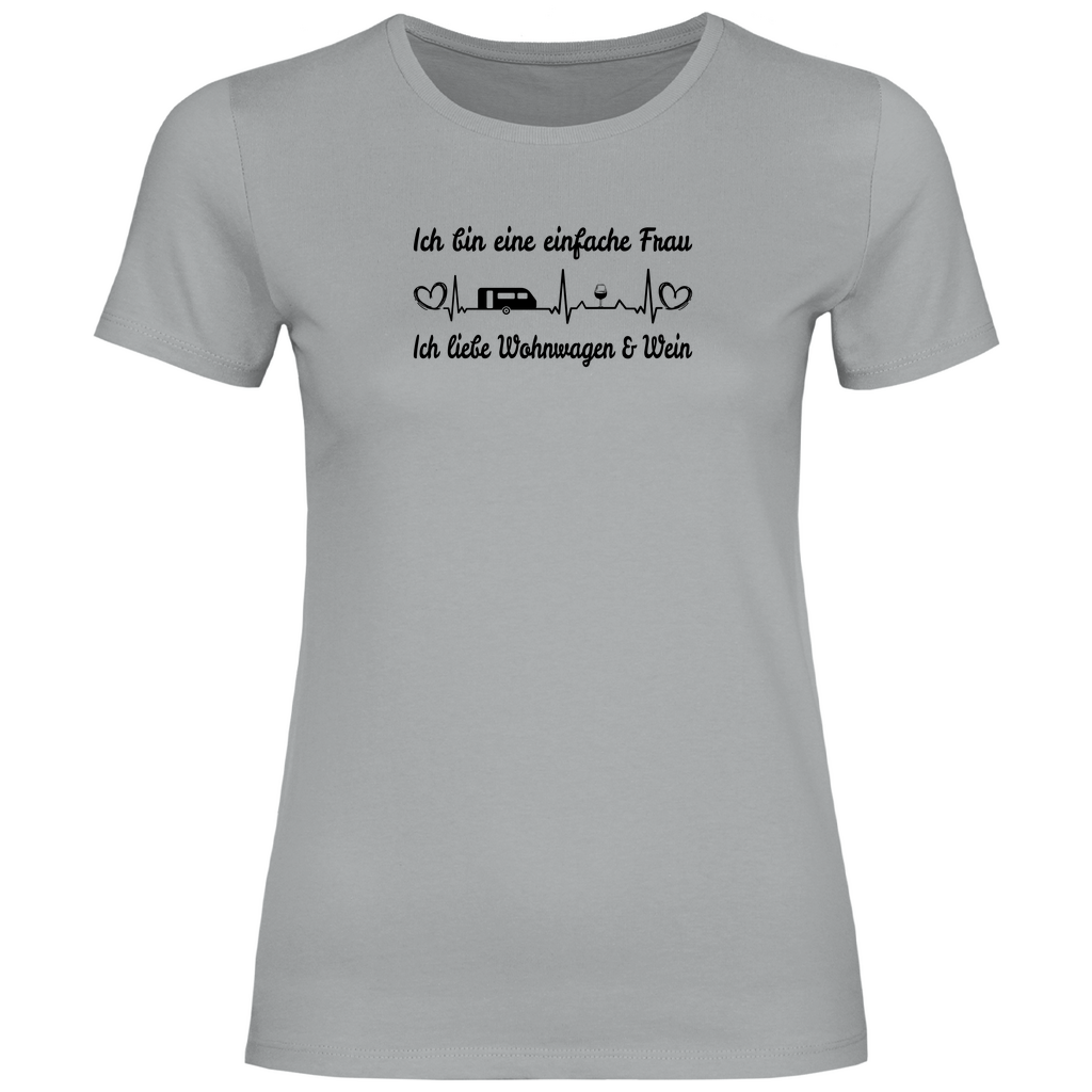 Einfache Frau - Liebe Wohnwagen und Wein - Frauen Shirt - Campingfamilie.de