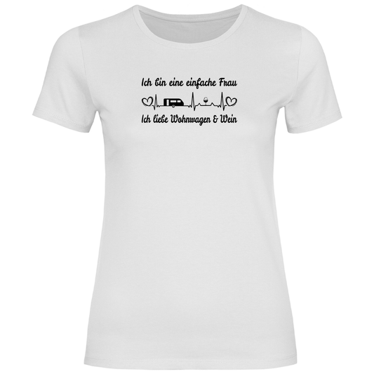 Einfache Frau - Liebe Wohnwagen und Wein - Frauen Shirt - Campingfamilie.de