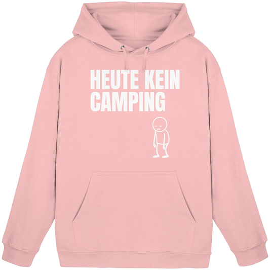 Heute kein Camping - Hoodie
