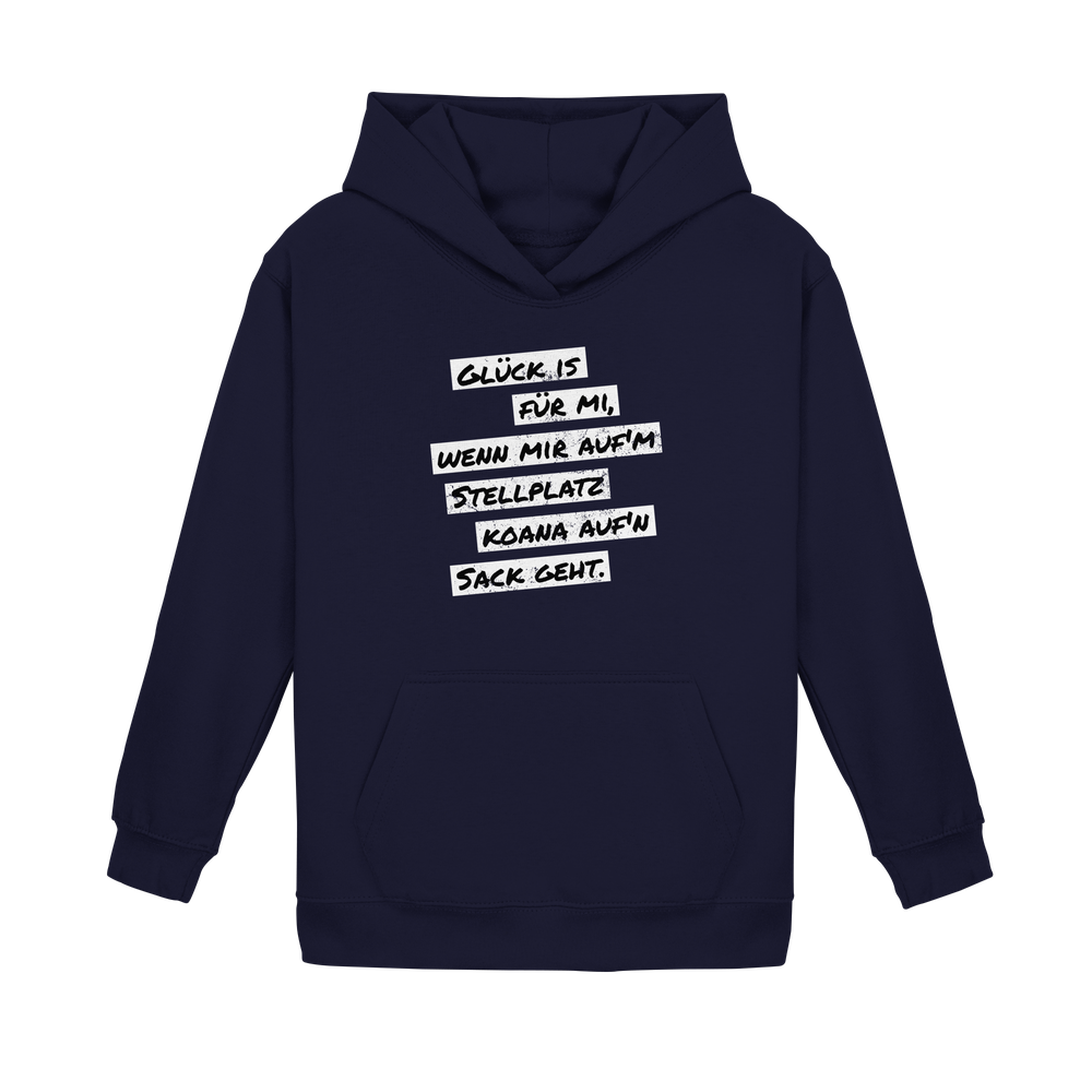 Glück is für mi... | Hoodie für kleine Entdecker