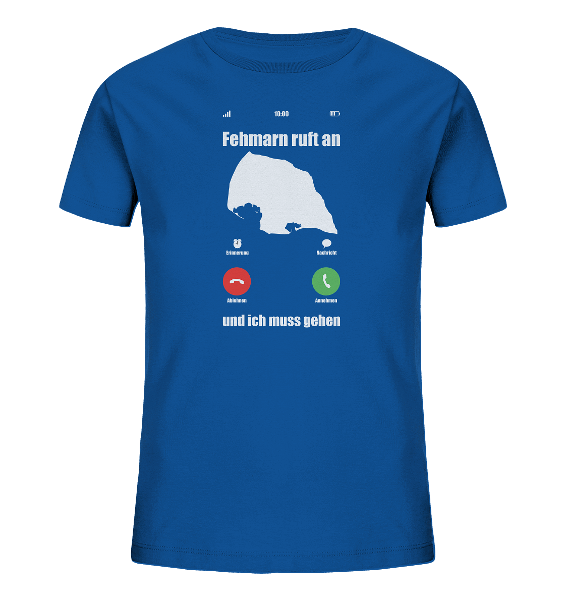 Fehmarn ruft an und ich muss gehen - Kids Organic Shirt