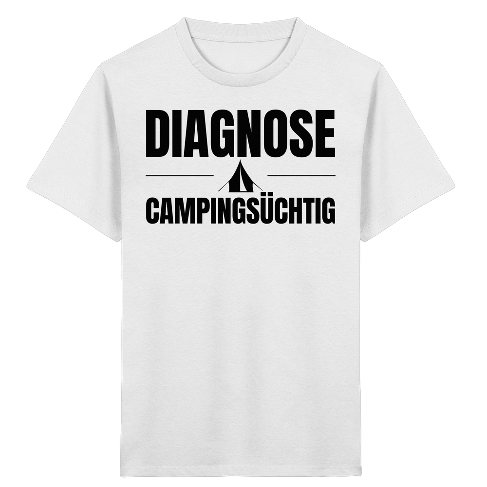 Diagnose Camping-Süchtig – Das Statement für echte Zelt-Urlauber - Shirt für kleine Entdecker