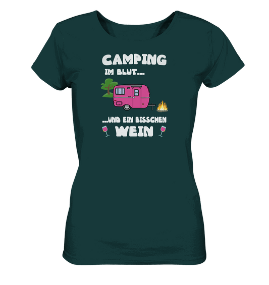 Camping im Blut ... und ein bisschen Wein - Ladies Organic Shirt