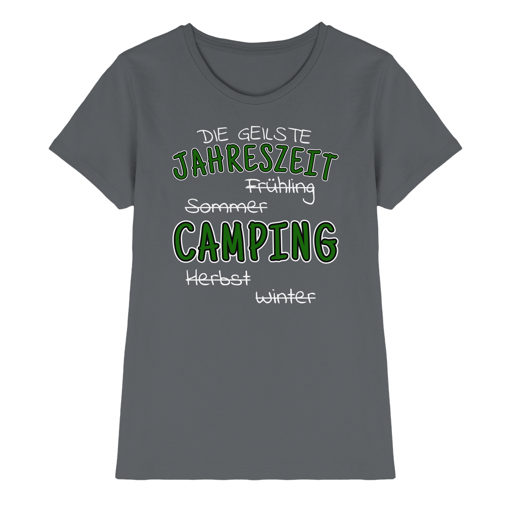 Geilste Jahreszeit Camping | Shirt für Camperinnen