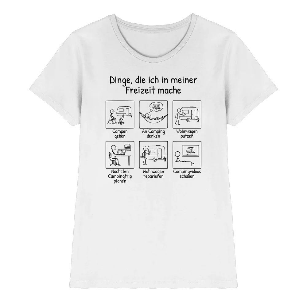Dinge, die ich in meiner Freizeit mache (Wohnwagen) | Shirt für Camperinnen
