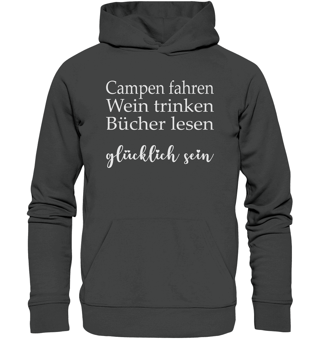 Camping Wein Buch = Glücklich - Organic Basic Hoodie