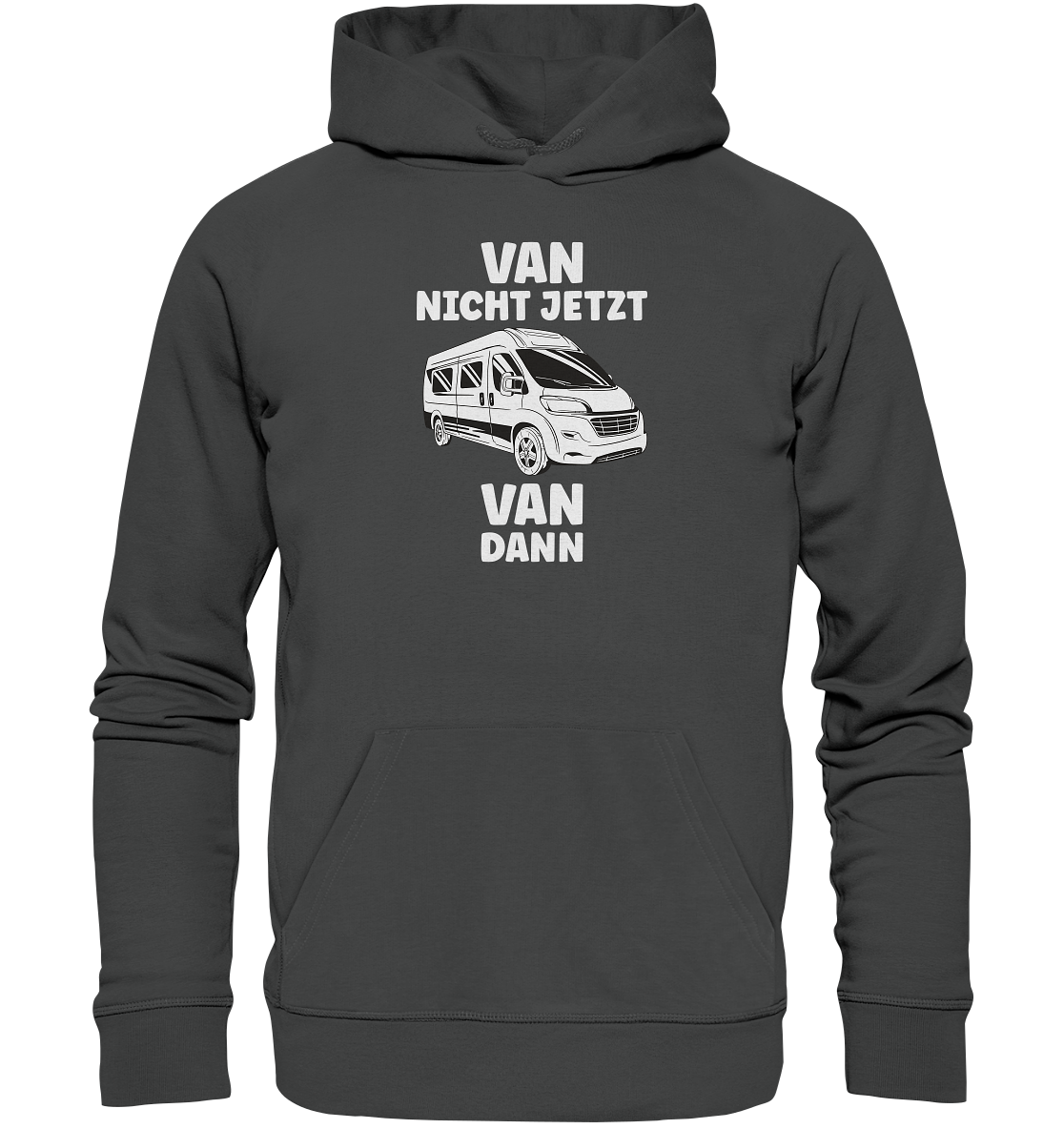 Van nicht jetzt Van dann? - Organic Basic Hoodie