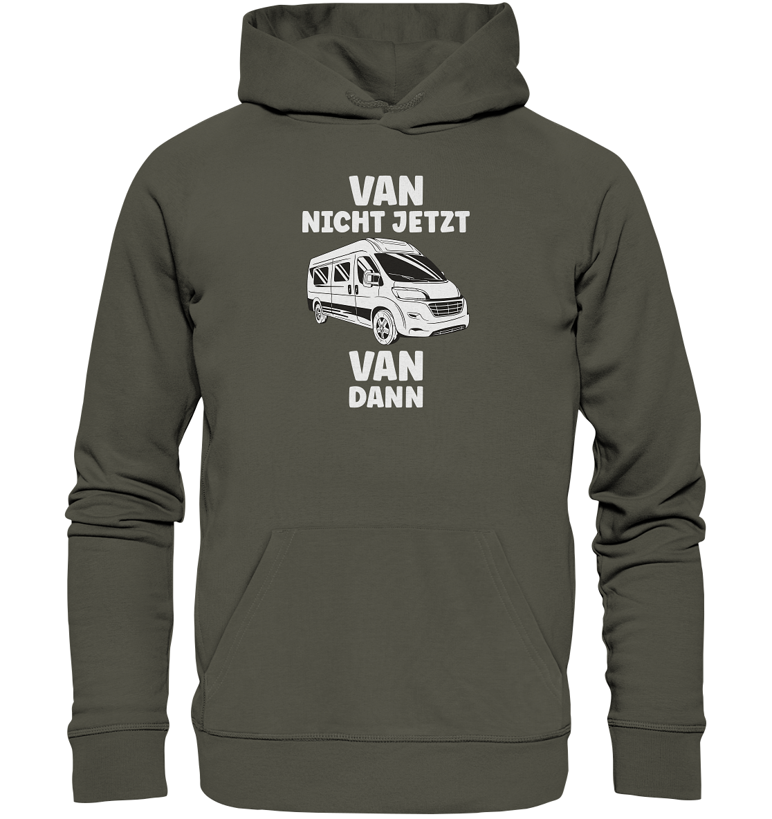 Van nicht jetzt Van dann? - Organic Basic Hoodie