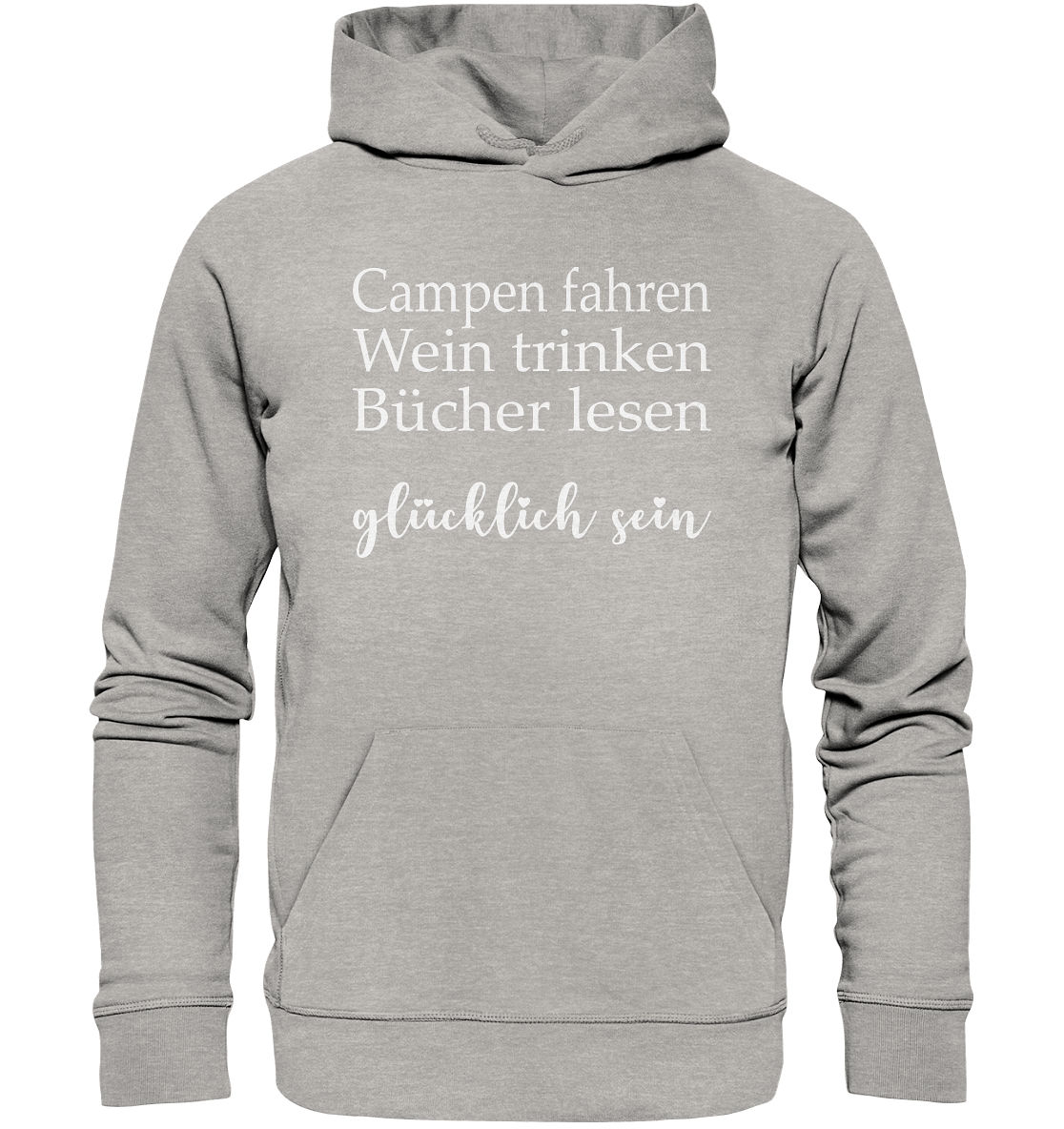Camping Wein Buch = Glücklich - Organic Basic Hoodie