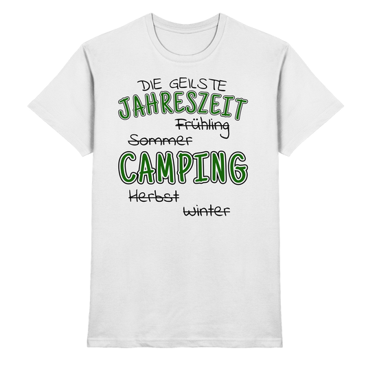 Geilste Jahreszeit Camping | Shirt für Camper