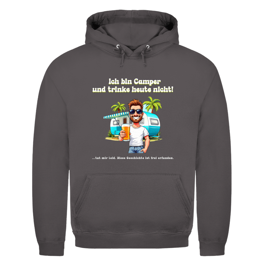 Ich bin Camper und trinke heute nicht - Männer Hoodie - Campingfamilie.de