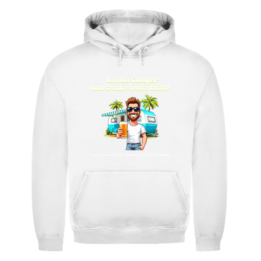 Ich bin Camper und trinke heute nicht - Männer Hoodie - Campingfamilie.de