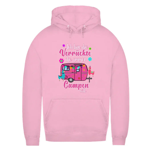 Ich bin die Verrückte, die immer Campen will - Frauen Hoodie - Campingfamilie.de