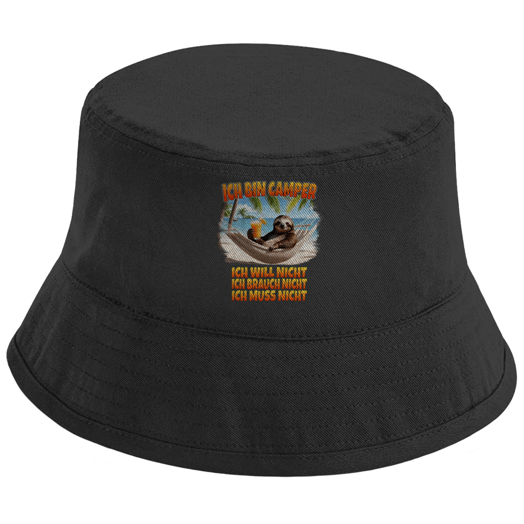 Ich will nicht, ich brauch nicht, ich muss nicht - Bucket Hat - Campingfamilie.de