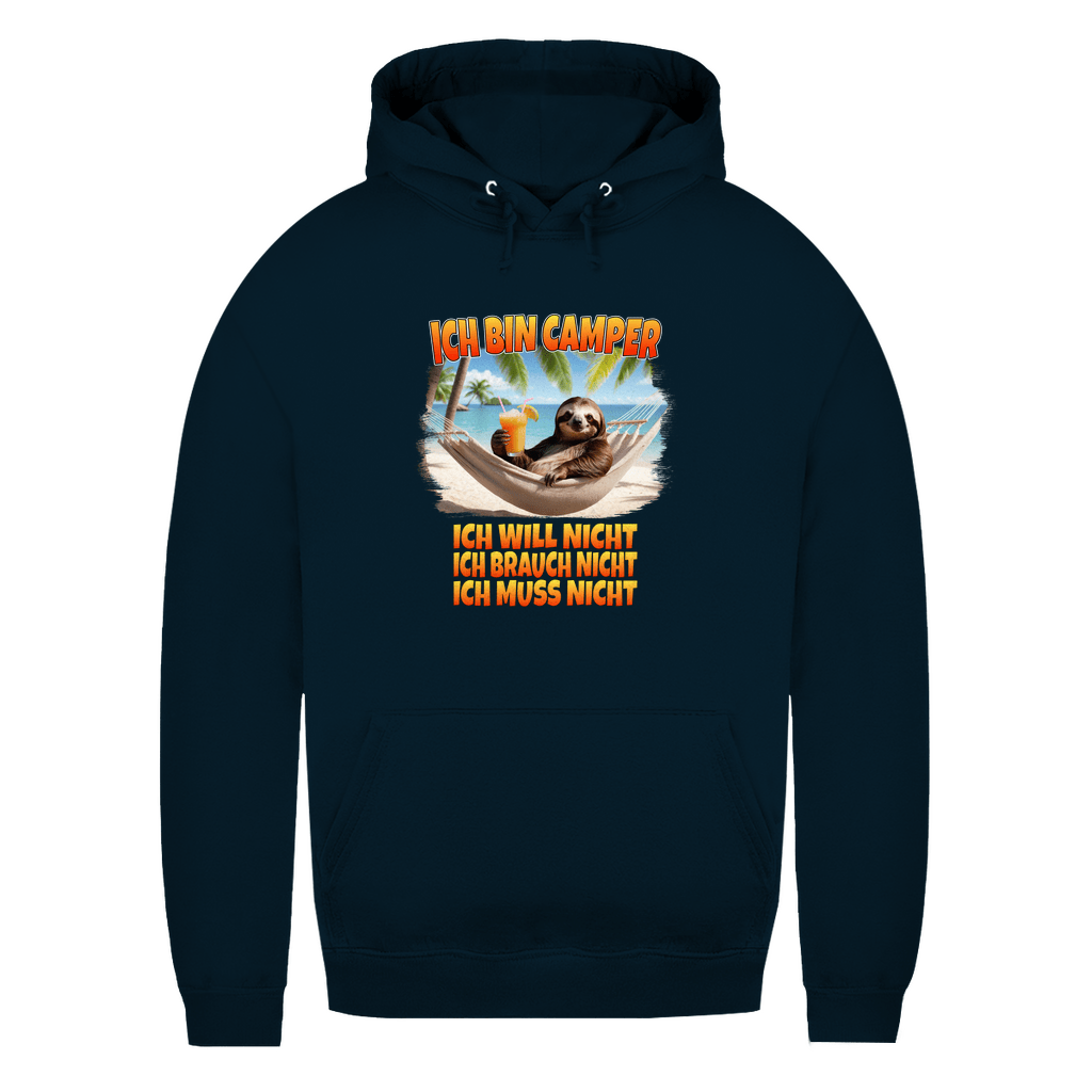 Ich will nicht, ich brauch nicht, ich muss nicht - Frauen Hoodie - Campingfamilie.de