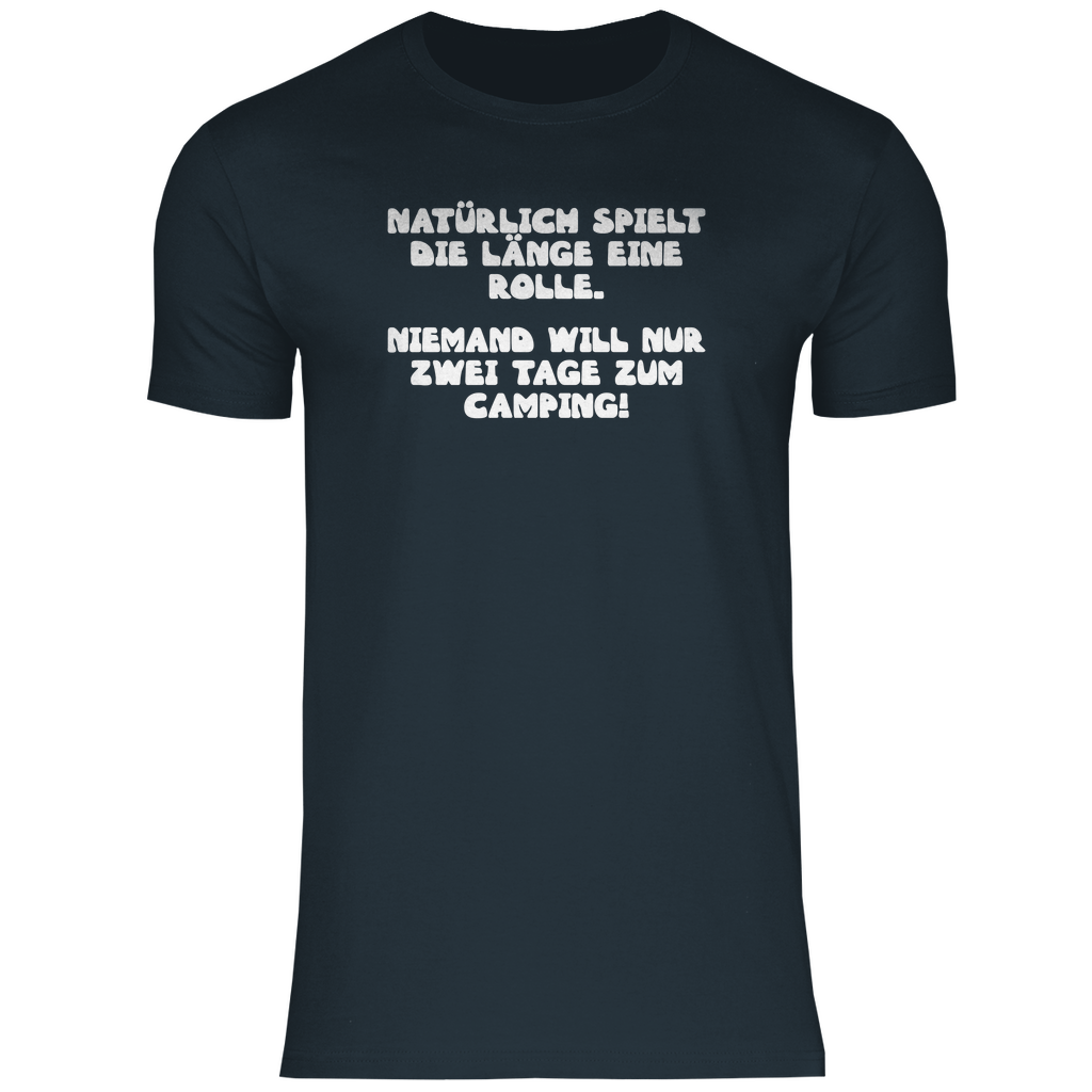 Länge spielt doch eine Rolle - Männer Shirt - Campingfamilie.de