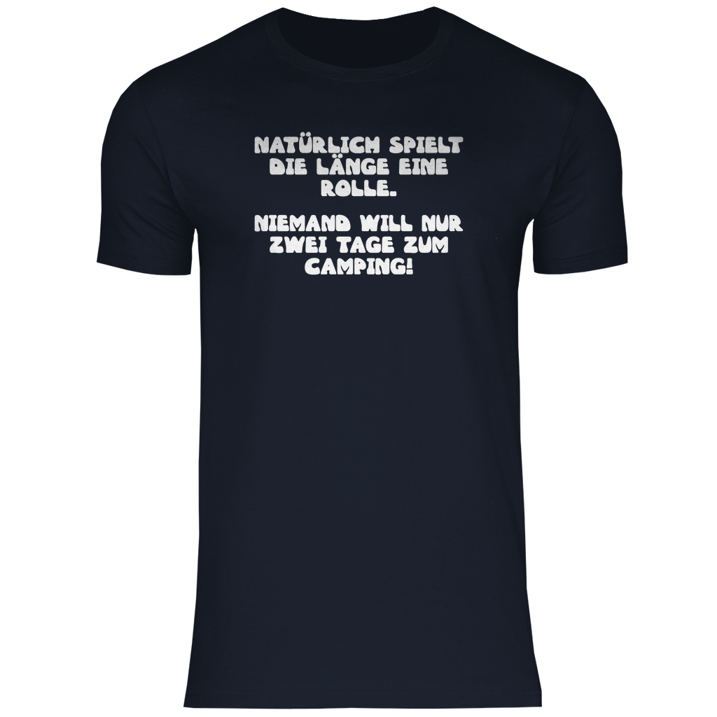 Länge spielt doch eine Rolle - Männer Shirt - Campingfamilie.de