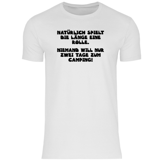 Länge spielt doch eine Rolle - Männer Shirt - Campingfamilie.de