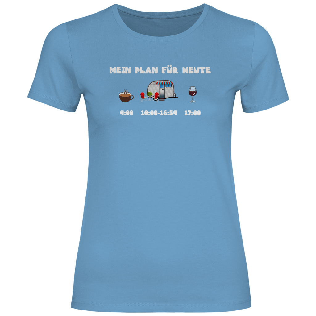 Mein Plan für heute: Kaffee, Camping, Wein - Frauen Shirt - Campingfamilie.de