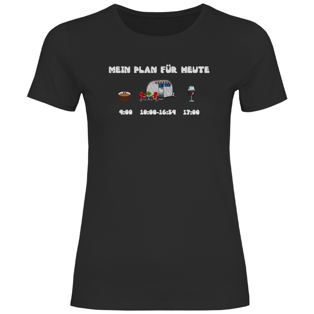 Mein Plan für heute: Kaffee, Camping, Wein - Frauen Shirt - Campingfamilie.de